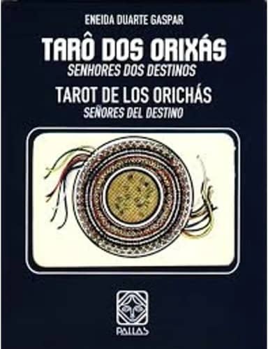 Tarô dos Orixás: Senhores do Destino