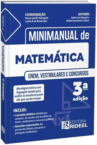 MINIMANUAL DE MATEMÁTICA - ENEM, VESTIBULARES E CONCURSOS