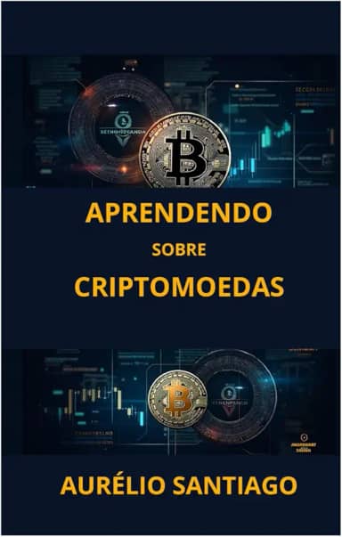 Aprendendo sobre Criptomoedas