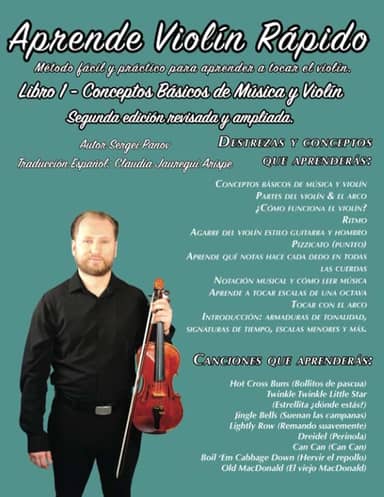 Aprende Violín Rápido Libro 1 (Learn Violin Fast Book 1) Edición revisada y ampliada de la segunda edición.: Método fácil y práctico para aprender a tocar el violín (Spanish Edition)