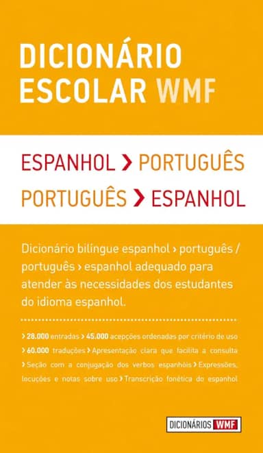 Dicionário escolar WMF - Espanhol-Português / Português-Espanhol