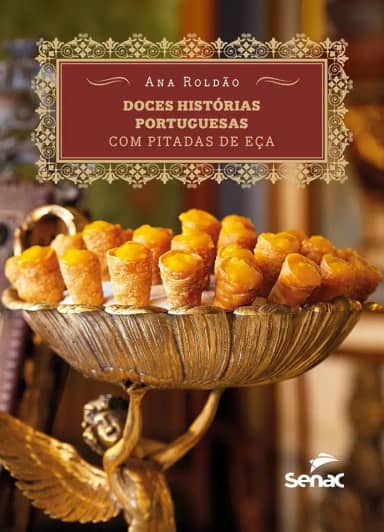 Doces histórias portuguesas com pitadas de Eça