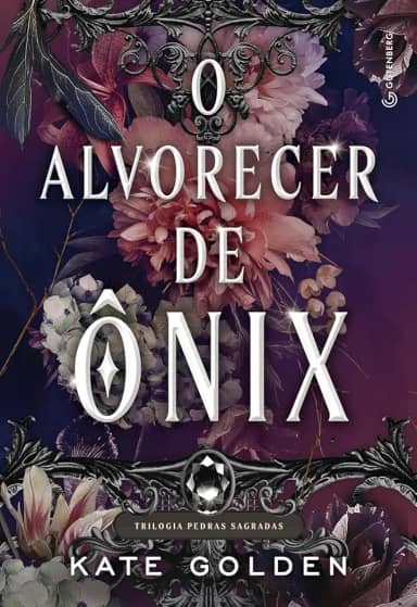 O alvorecer de Ônix (Romantasia sucesso no TikTok): 1