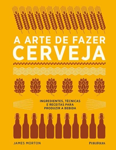 A Arte de Fazer Cerveja