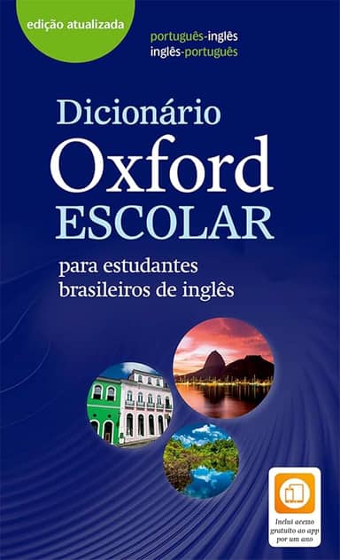 Dicionário Oxford Escolar - para estudantes brasileiros de inglês