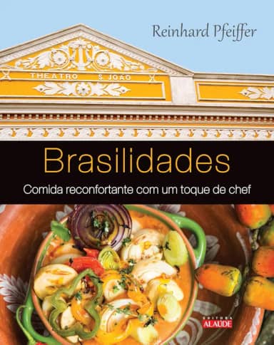 POD-Brasilidades: comida reconfortante com um toque de chef