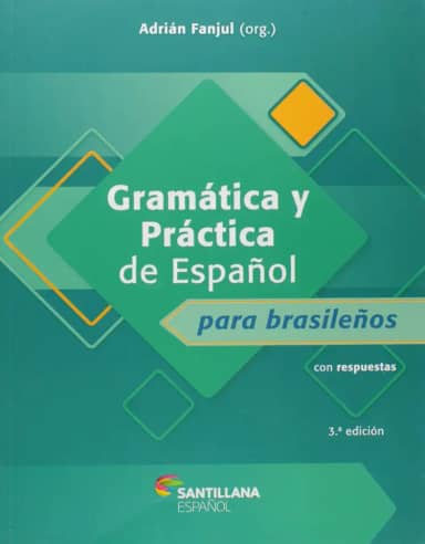 Gramática y Práctica de Español para brasileños