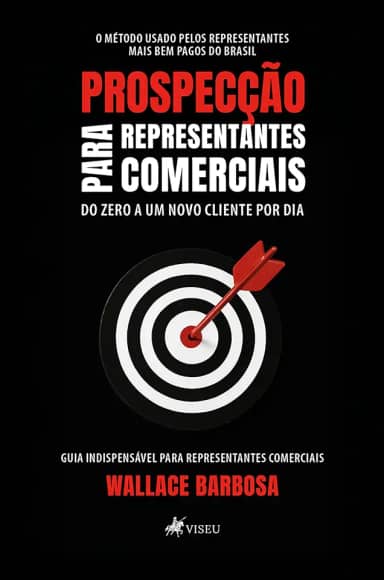Prospecção para Representantes Comerciais: do Zero a um Novo Cliente por Dia