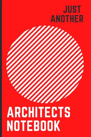 Architects Notebook: With Sketch Section AND Journal Entry on EACH PAGE