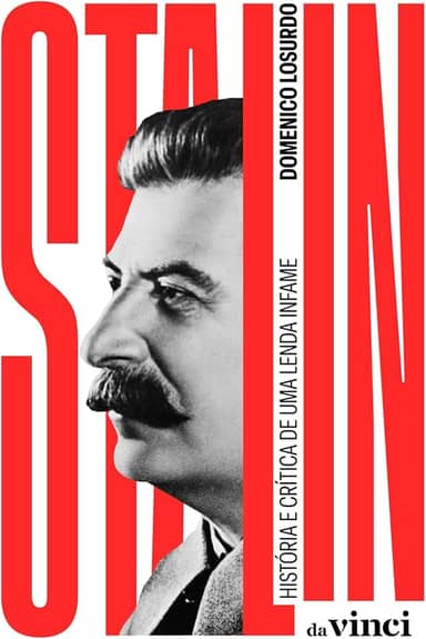 Stalin: História e crítica de uma lenda infame