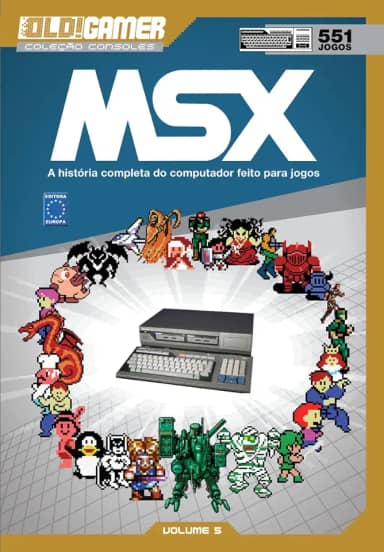 Dossiê OLD!Gamer Volume 05: MSX: Volume 5