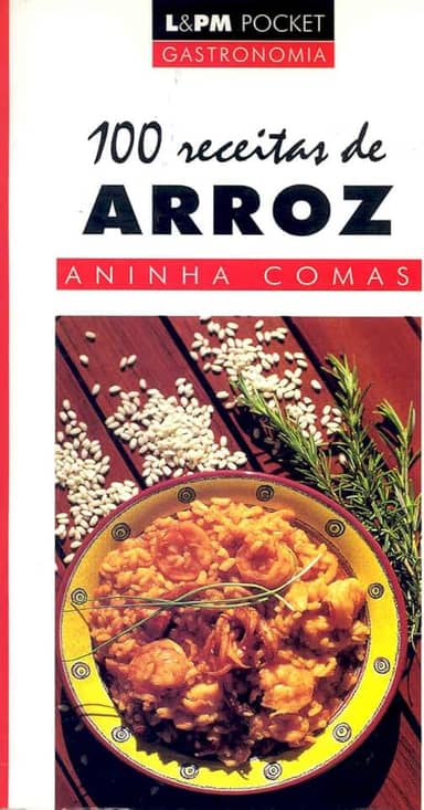 100 Receitas de Arroz