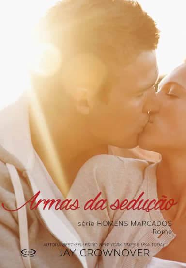 Armas da sedução: Rome (Homens marcados Livro 3)