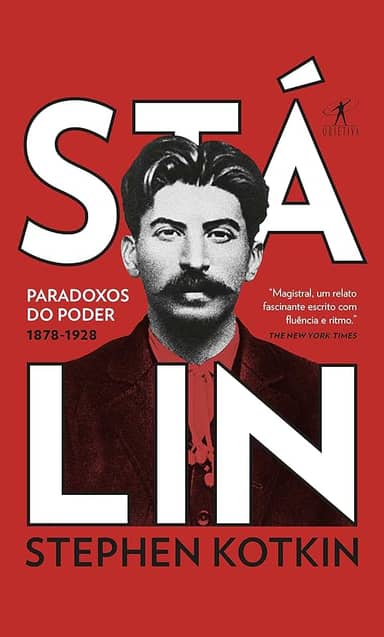 Stálin - Volume 1: Paradoxos do poder, 1878-1928