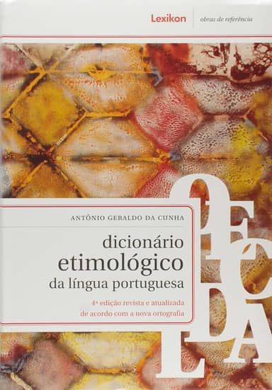 Dicionario Etimológico da Língua Portuguesa