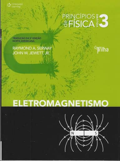 Princípios de física - vol. III - eletromagnetismo: Volume 3