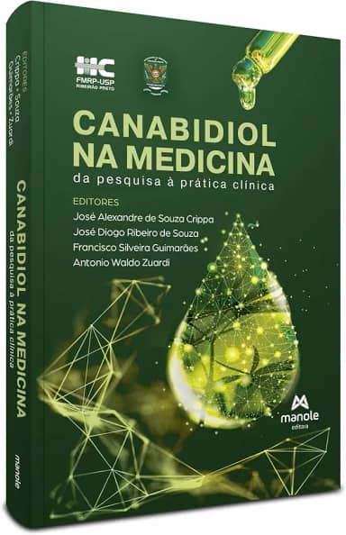 Canabidiol na Medicina: da pesquisa à prática clínica