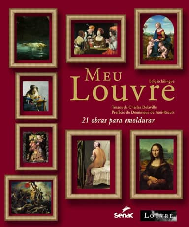 Meu Louvre: Edição bilingue
