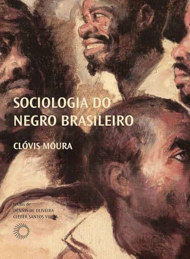 Sociologia do negro brasileiro (Palavras Negras)