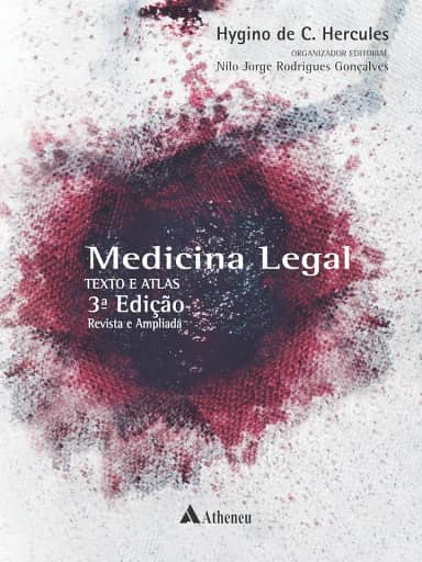 Medicina Legal Texto e Atlas Revisto, Ampliado e Atualizado