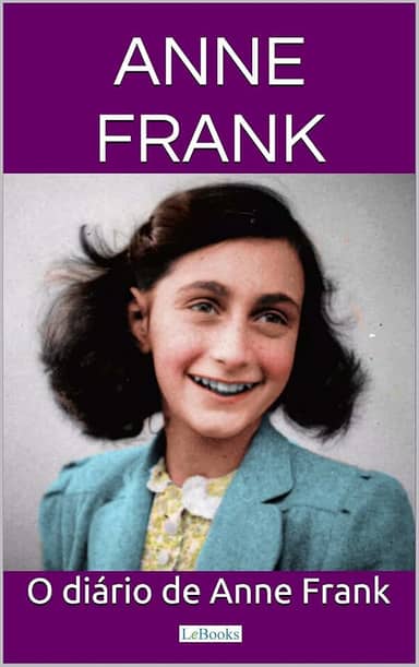 O Diário de Anne Frank (Escritoras do Mundo)