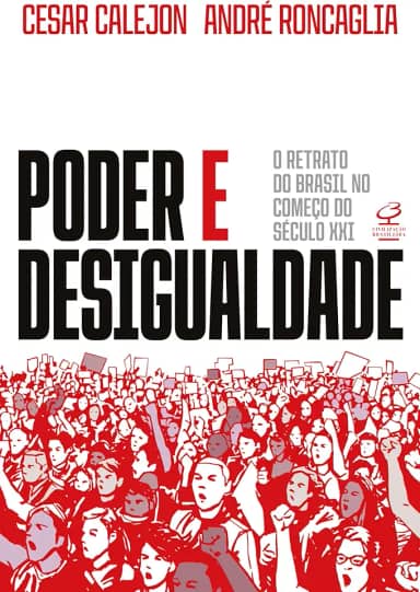 Poder e desigualdade: O retrato do Brasil no começo do século XXI