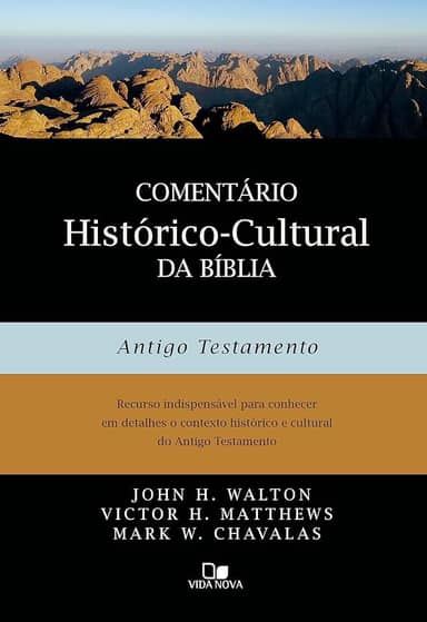 Comentário Histórico-cultural da Bíblia: Antigo Testamento