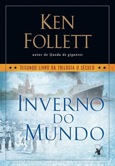 Inverno do mundo (Trilogia O Século – Livro 2)