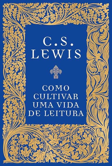 Como cultivar uma vida de leitura
