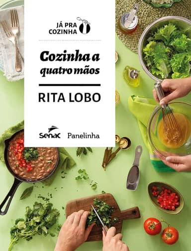 Cozinha a quatro mãos (Já pra cozinha)