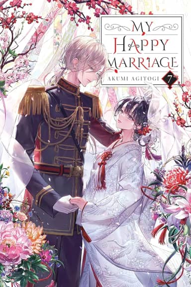 My Happy Marriage, Vol. 7 (Light Novel): Volume 7
