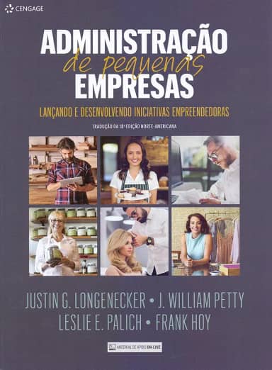 Administração De Pequenas Empresas: Lançando E Desenvolvendo Iniciativas Empreendedoras