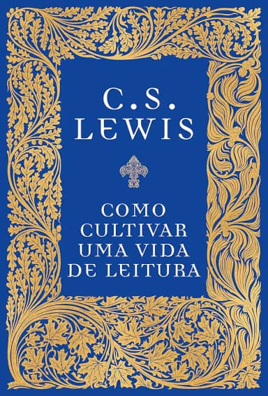 Como cultivar uma vida de leitura