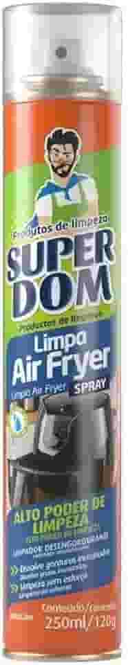 Limpa Air Fryer Brilho Desengordurante Super Dom 250ml Desengordurante Desincrustante 250ml Spray