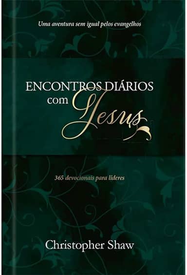 Encontros diários com Jesus - 365 Meditações devocionais - luxo: Encontros transformadores com Jesus