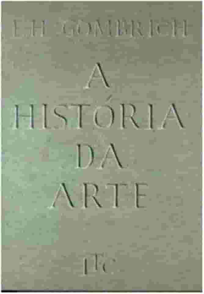 A História da Arte