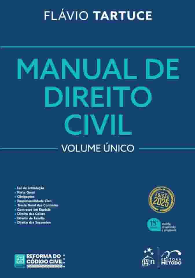Manual de Direito Civil - Vol. Único - 15ª Edição 2025