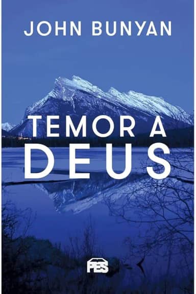 Temor a Deus / John Bunyan