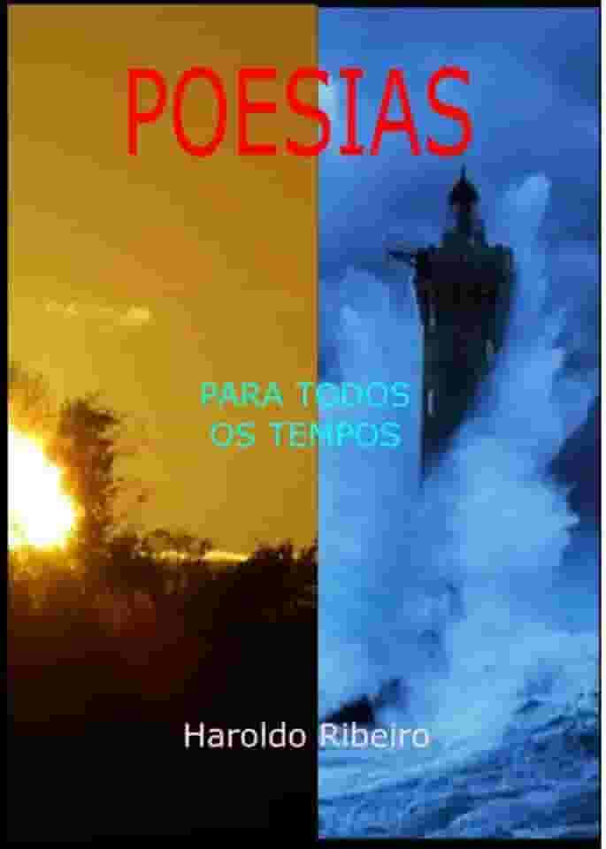 Poesias para todos os tempos: Com bonus em contos e cronicas do autor (Livros que inspiram Livro 1)