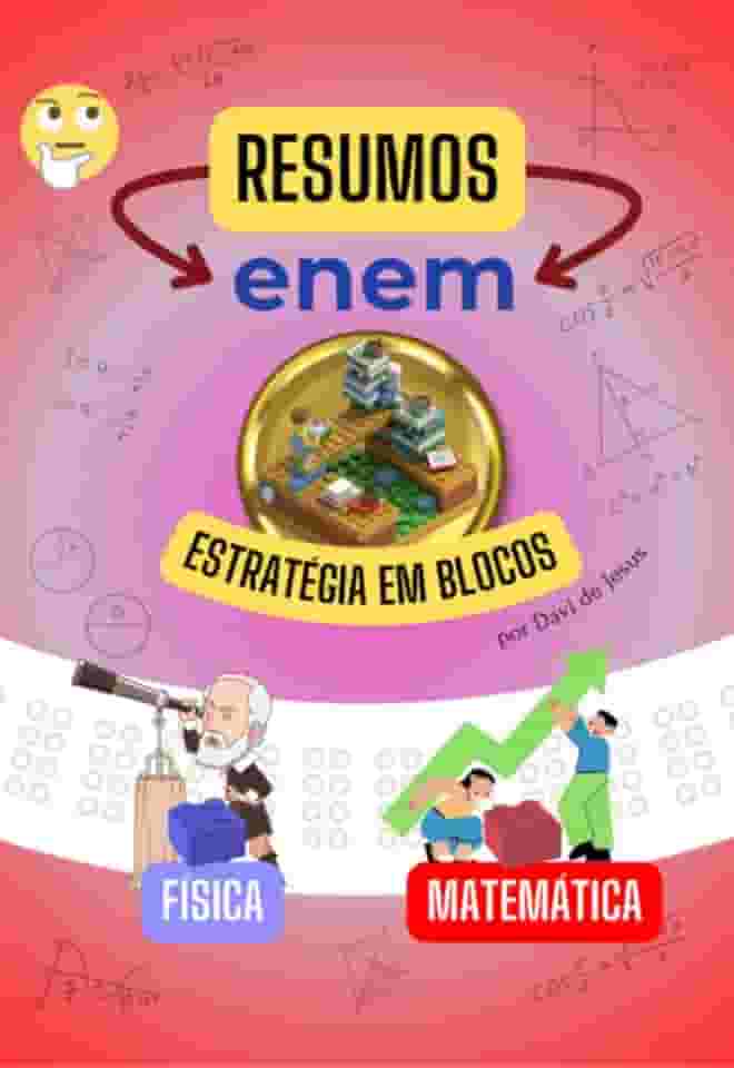 Resumos Enem - Estratégia Em Blocos Física E Matemática