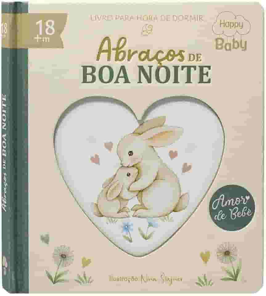 Happy Baby Amor de Bebê: Abraços de Boa Noite