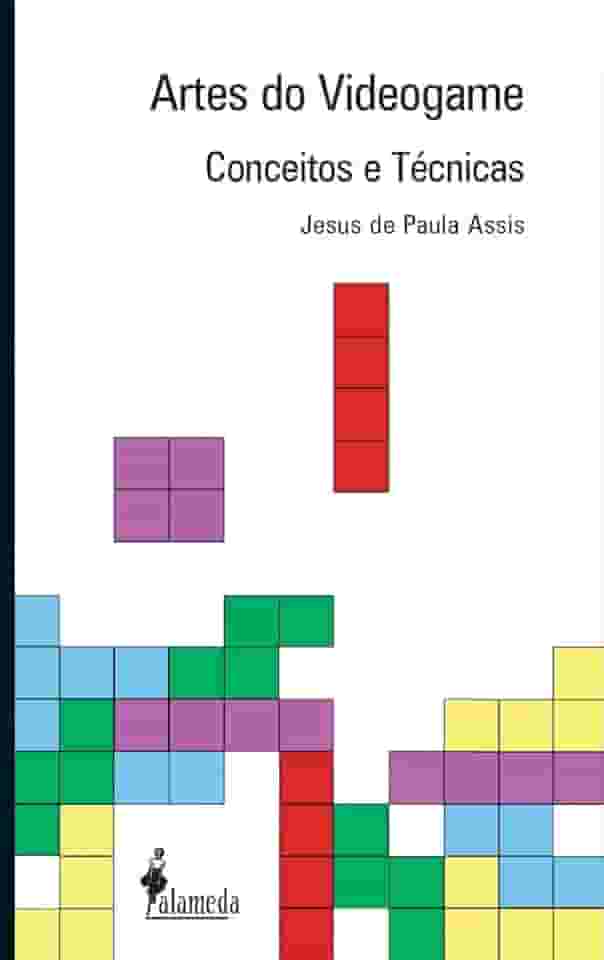 Artes do Videogame: Conceitos e Técnicas