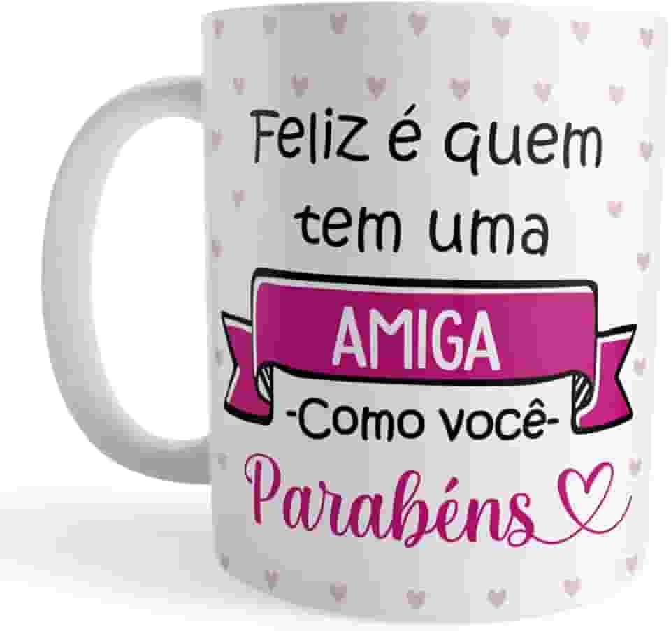 Caneca Amiga Aniversário – Felicidade e Parabéns