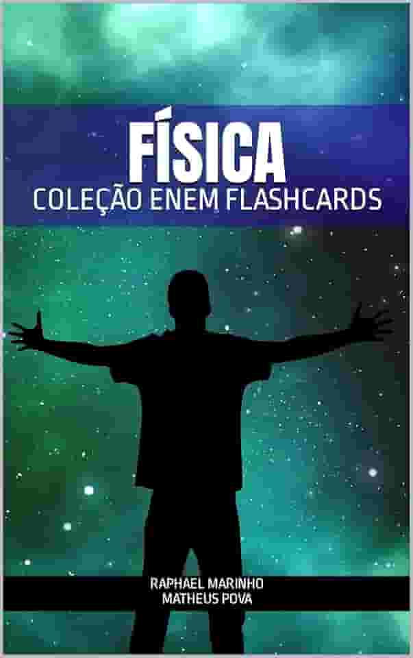 FÍSICA: COLEÇÃO ENEM FLASHCARDS