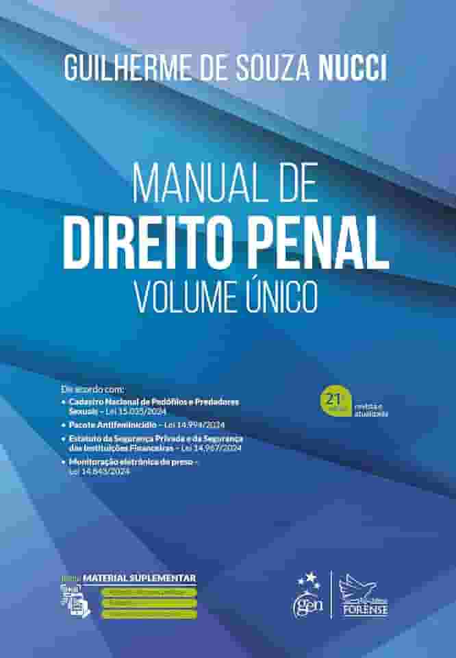 Manual de Direito Penal - Volume Único - 21ª Edição 2025