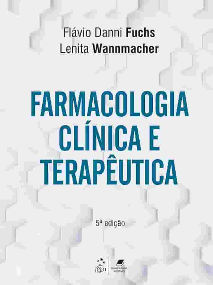 Farmacologia Clínica e Terapêutica