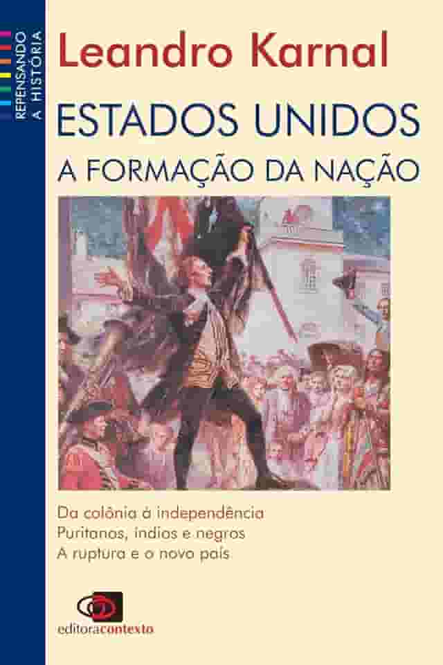 Estados Unidos: A formação da nação