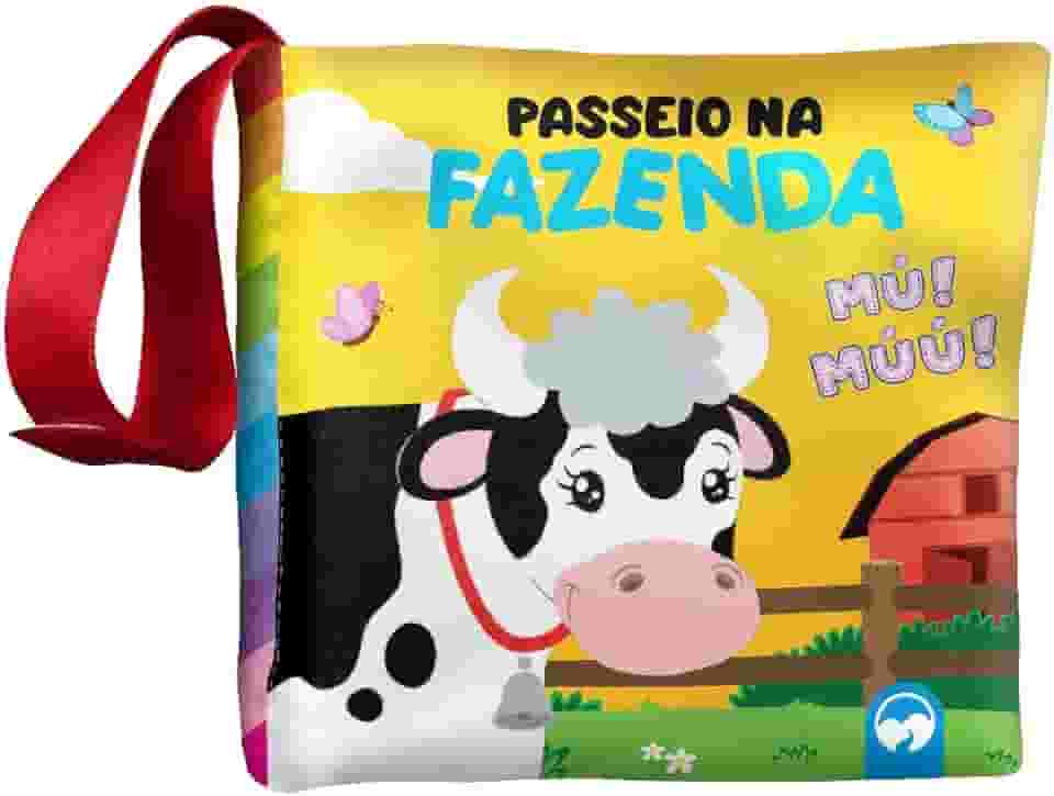 BEBÊ FELIZ - PASSEIO NA FAZENDA: LIVRO DE PANO INFANTIL
