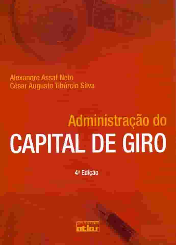 Administração Do Capital De Giro