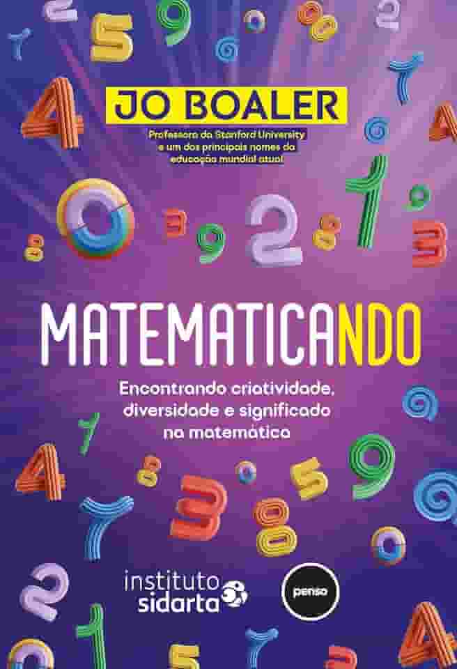 Matematicando: Encontrando Criatividade, Diversidade e Significado na Matemática